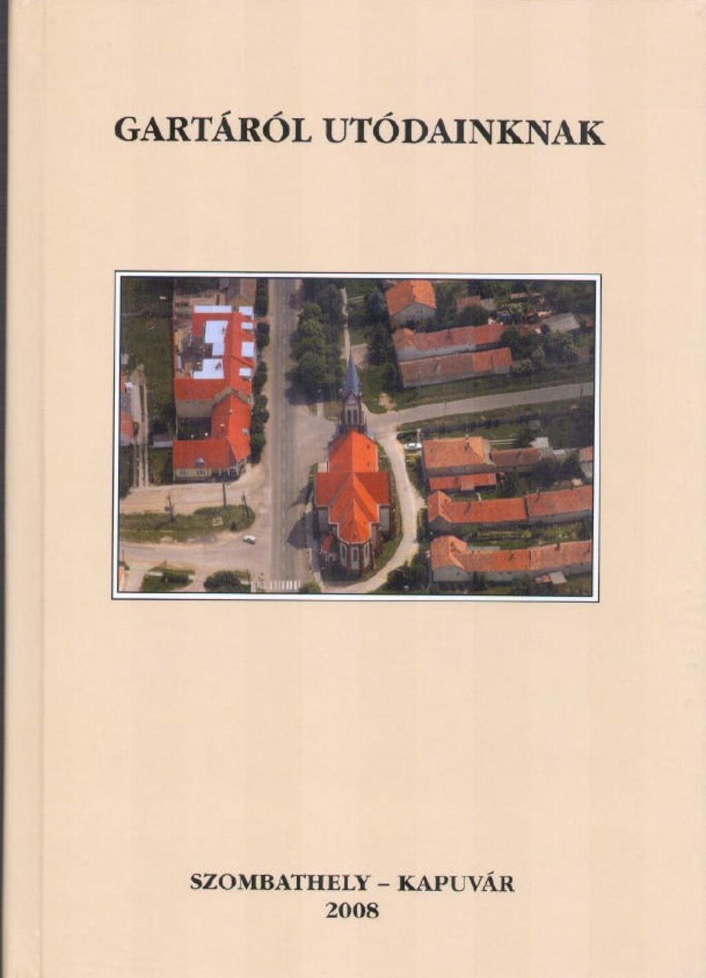 Gartrl utdainknak (2008.)