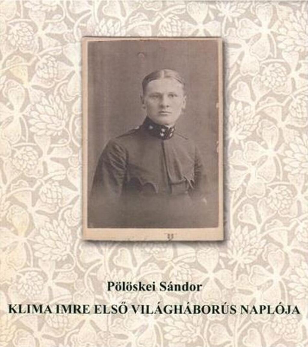 Plskei Sndor:Klima Imre els vilghbors naplja (2015)
