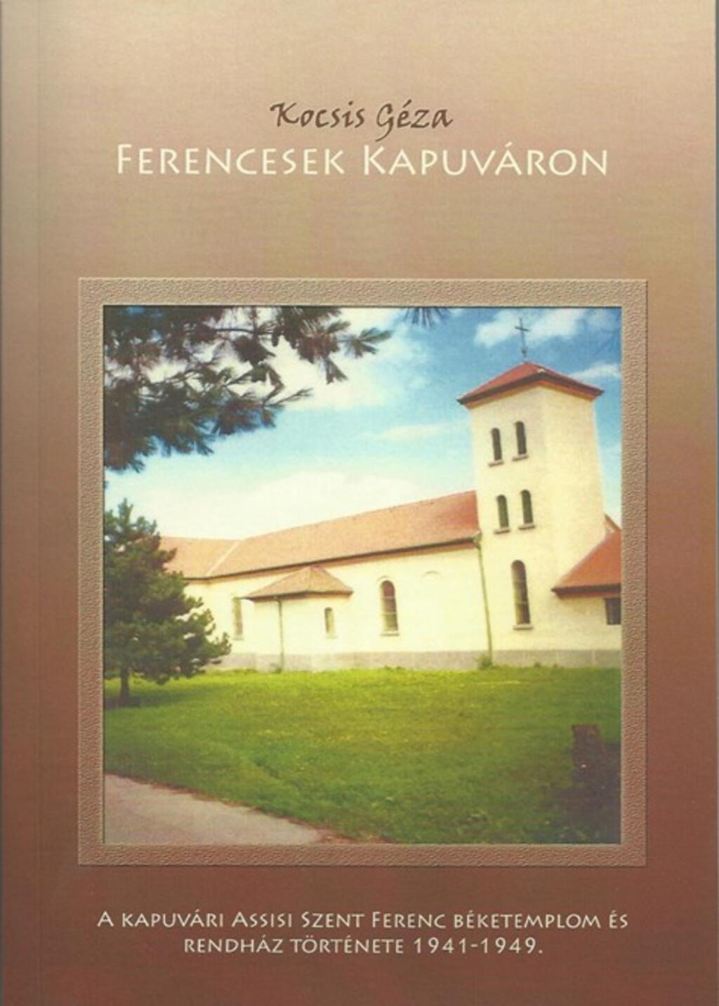 Ferencesek Kapuvron (2013.)